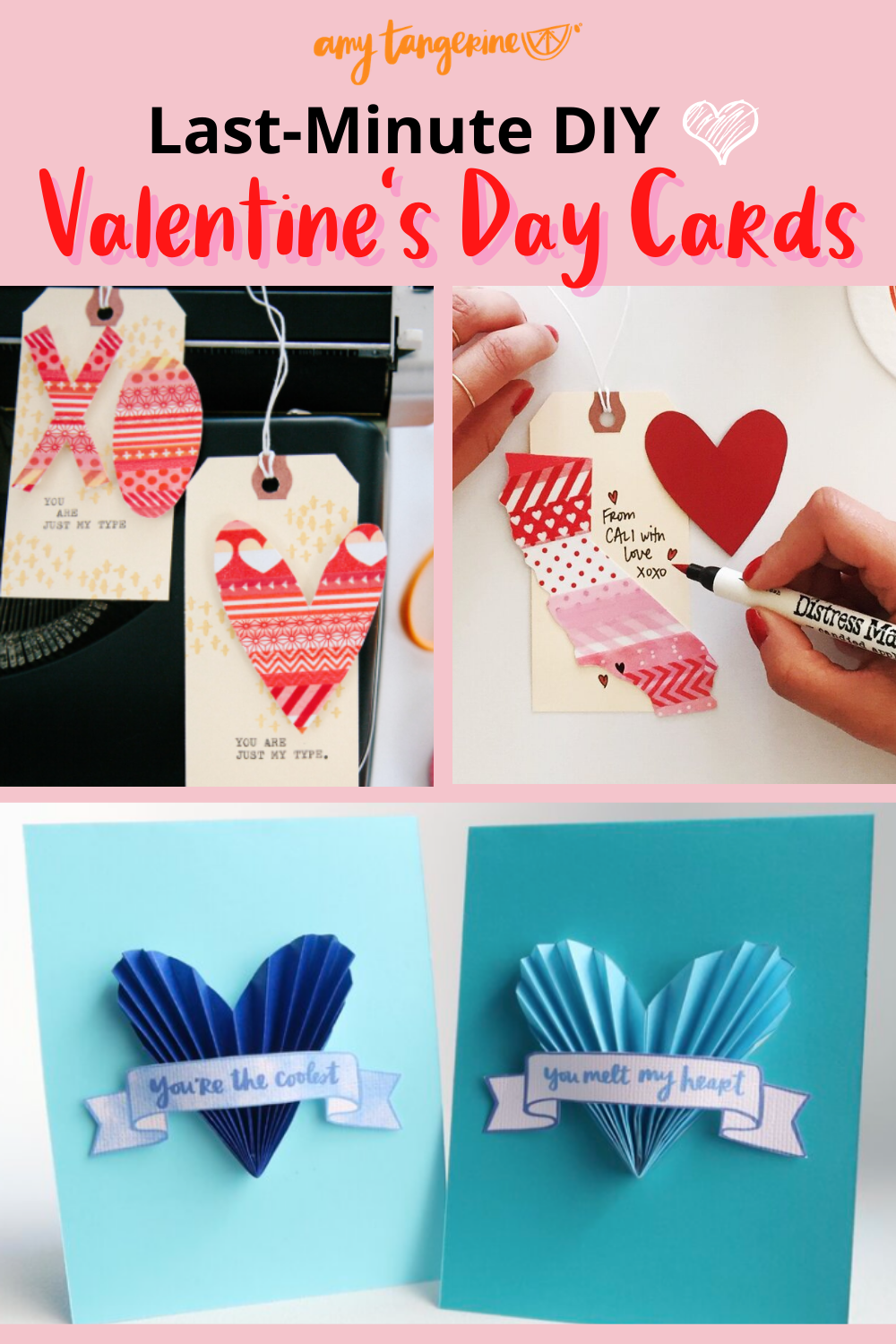 last-minute diy valentine's day card ideas — amy tangerine